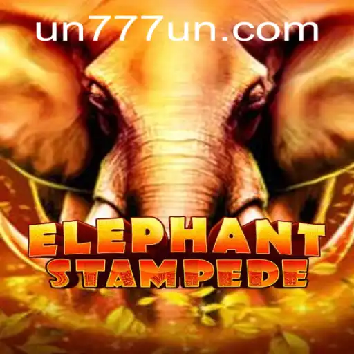 Exploring the Thrills of ElephantStampede: The Adventure Begins with UN777