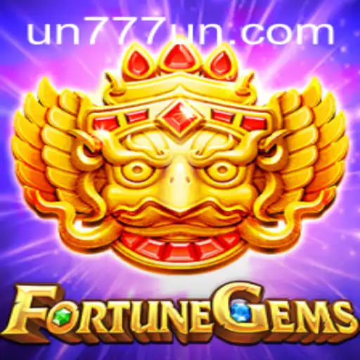 Explore the Thrilling World of FortuneGems with UN777